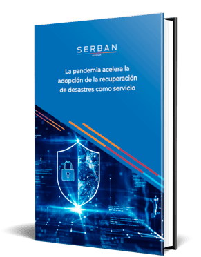 E-book - La pandemia acelera la adopción de la recuperación de desastres como servicio E-book - La pandemia acelera la adopción de la recuperación de desastres como servicio
